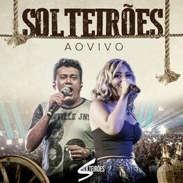 Album cover of Solteirões Ao Vivo