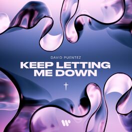 Album cover of Keep Letting Me Down