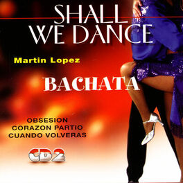 Album cover of Bachata - Shall We Dance