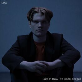 Album cover of Lost In How I've Been, Forgot