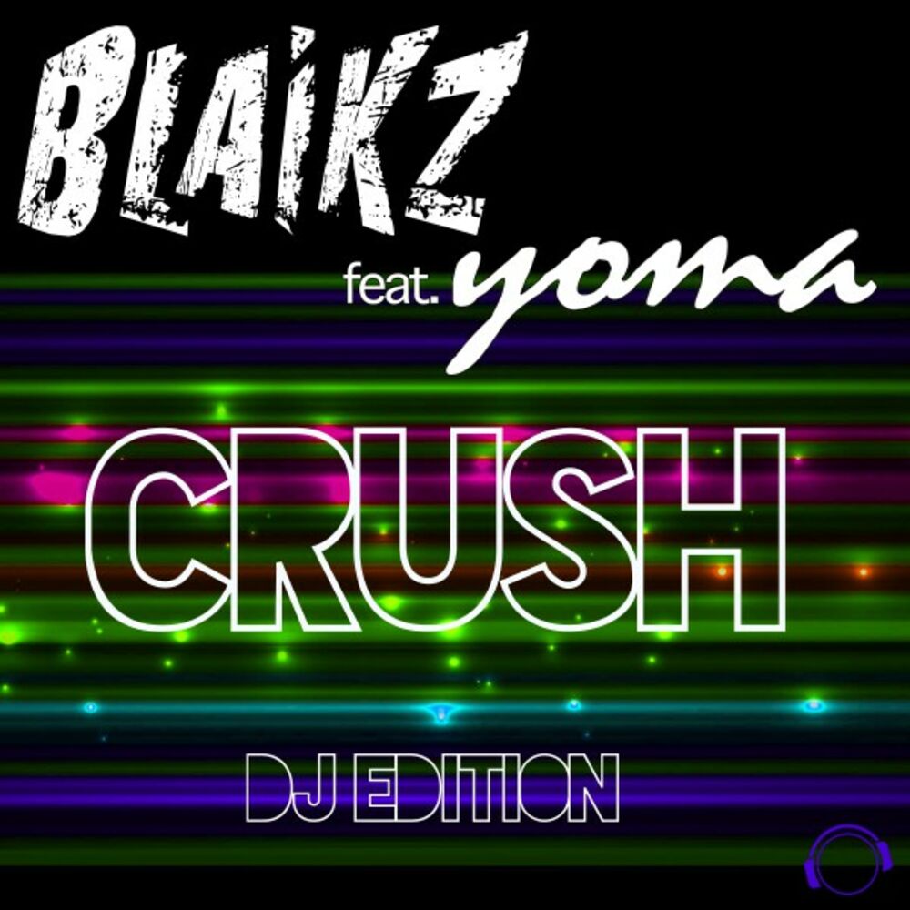 Dj edition. Blaikz. Дэвид краш. Диджей Crush биография и композиции. Blaikz i'm good.