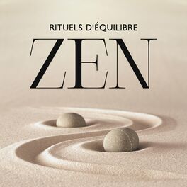 Album cover of Rituels d'équilibre zen : Trouver son équilibre dans la musique