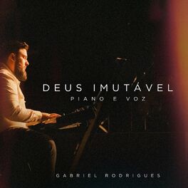 Album cover of Deus Imutável (Piano e Voz)