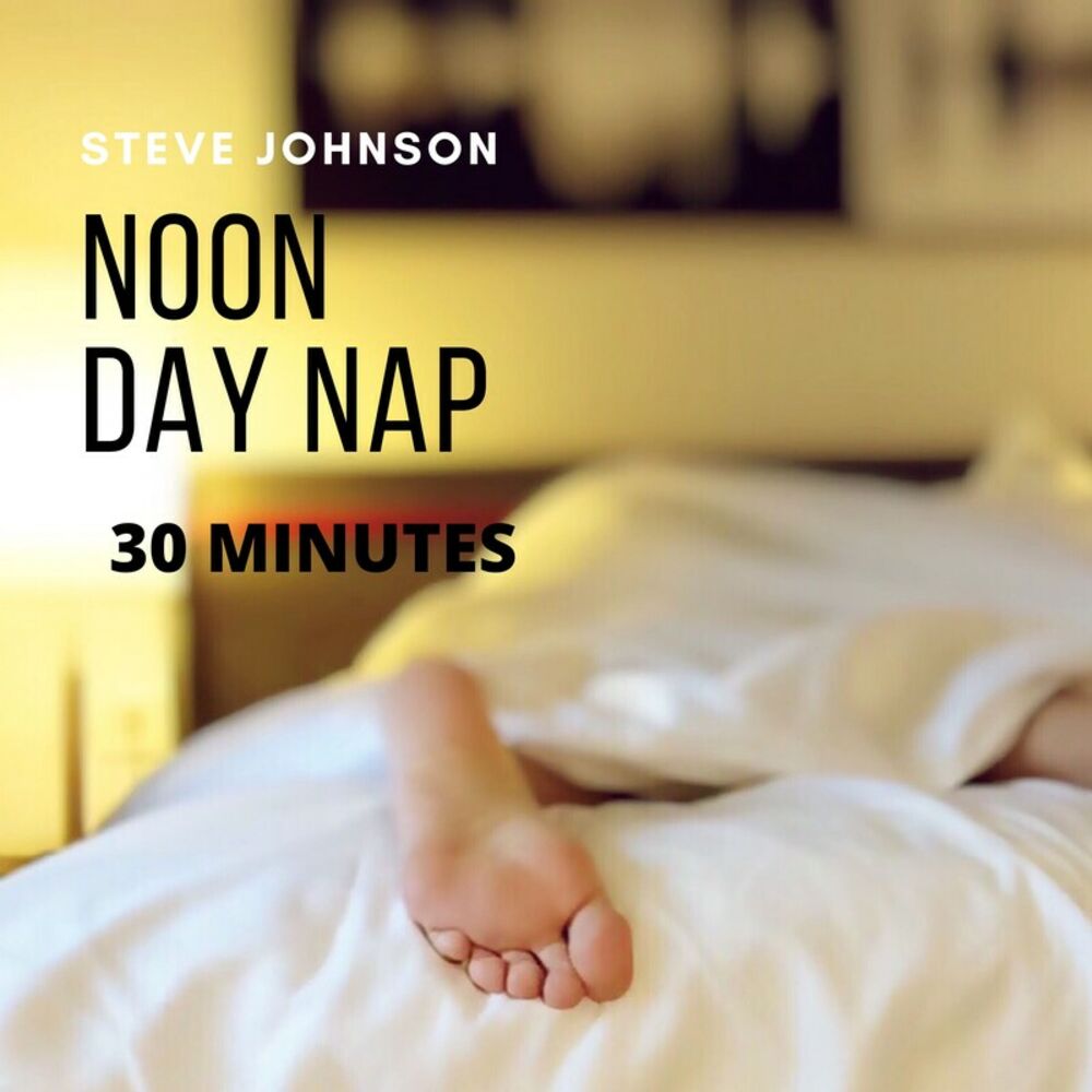 Noon day. Nap Day.