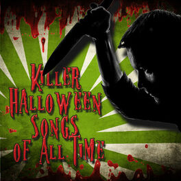 Album cover of Killer Halloween Songs of All Time