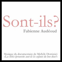 Album cover of Sont-ils? (Musique du documentaire de Michèle Dominici : 