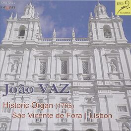 Album cover of João Vaz: Historic Organ, 1765, São Vicente de Fora, Lisbon