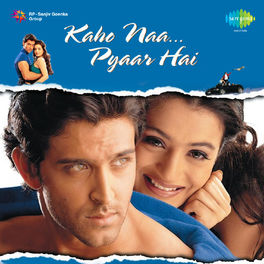 Album cover of Kaho Naa Pyaar Hai (Original Motion Picture Soundtrack)