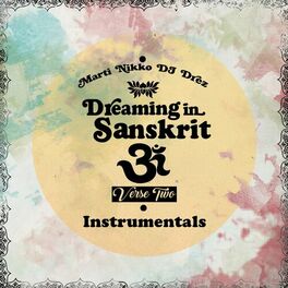 Album cover of Dreaming in Sanskrit Verse Two Instrumentals