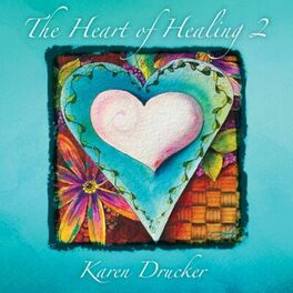 Album cover of The Heart of Healing 2