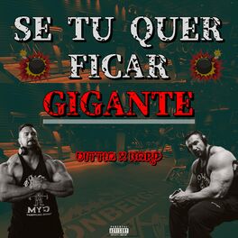 Album cover of Se Tu Quer Ficar Gigante