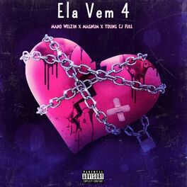 Album cover of Ela Vem 4