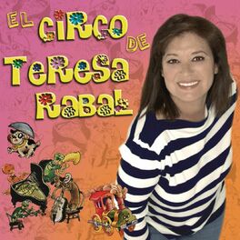 Album cover of El Circo De Teresa Rabal