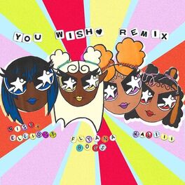 Album cover of You Wish (with Missy Elliott & Kaliii) – Remix