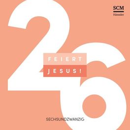 Album cover of Feiert Jesus! 26