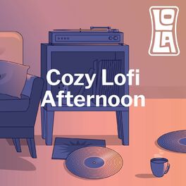 Album cover of Cozy Lofi Afternoon by Lola