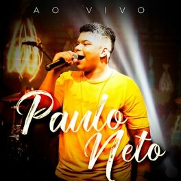 Album cover of Paulo Neto (Ao Vivo)