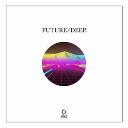 Album cover of Future/Deep, Vol. 20