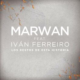 Album cover of Los Restos de Esta Historia (feat. Iván Ferreiro)