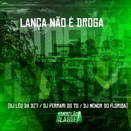 Album cover of Lança Não É Droga