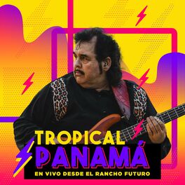 Tropical Panama El Carita Canci n con letra Deezer