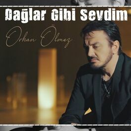 Album cover of Dağlar Gibi Sevdim