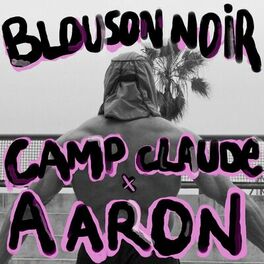 Album picture of Blouson Noir (Camp Claude Remix)