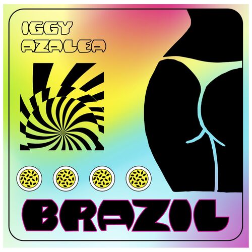 Brazil – Iggy Azalea (2021) CD Completo