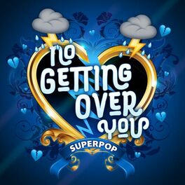 Album cover of Superpop (No Getting over You)
