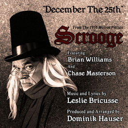 Album cover of December The 25th - From the 1970 Motion Picture SCROOGE by Leslie Bricusse