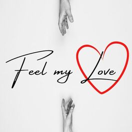 Album cover of Feel My Love