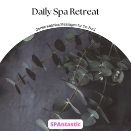 Album cover of Daily Spa Retreat: Gentle Kalimba Massages for the Soul
