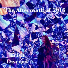 Album cover of The Aftermath of 2016