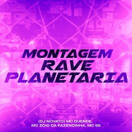 Album cover of Montagem Rave Planetária