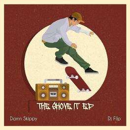 Album cover of The Shove It EP
