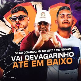 Album cover of Vai de Vagarinho Até em Baixo