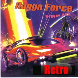 Album cover of Ragga Force Retro