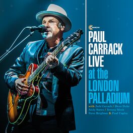 Album cover of Paul Carrack Live at the London Palladium