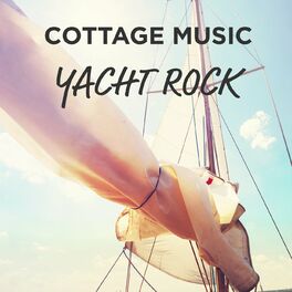 Album cover of Cottage Music: Yacht Rock