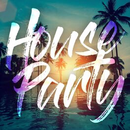 Album cover of House Party