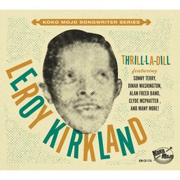 Album cover of Leroy Kirkland & Various - Thrill-La-Dill