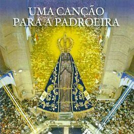Album cover of Uma Cancão para a Padroeira