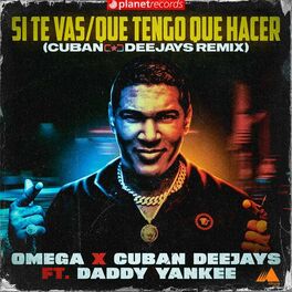 Album cover of Si Te Vas / Que Tengo Que Hacer (Cuban Deejays Remix)