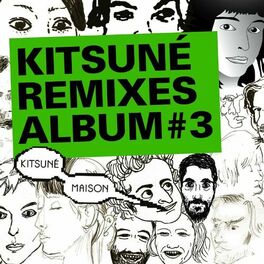 Album cover of Kitsuné Remixes Album #3