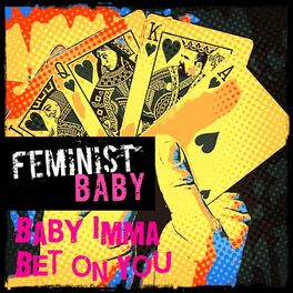 Album cover of Baby Imma Bet On You
