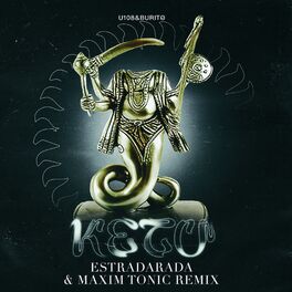 Album cover of Ketu (ESTRADARADA & Maxim Tonic Remix)