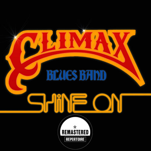 The feeling remastered. Группа Climax Blues Band. Climax Blues Band 1979 real to Reel. Climax Blues Band "fm - Live". Группа Climax Blues Band loosten up.