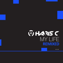 Album cover of My Life (Remixes)