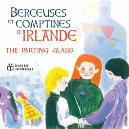 Album cover of The Parting Glass (Berceuses et comptines d'Irlande)