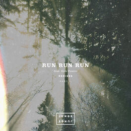 Album cover of Run Run Run (Remixes Pt. 2)
